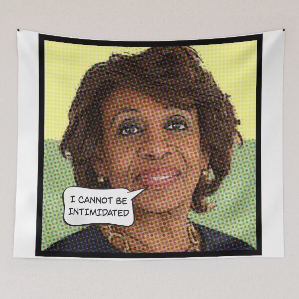 Item preview, MAXINE WATERS: I cannot be intimidated designed and sold by starkle.