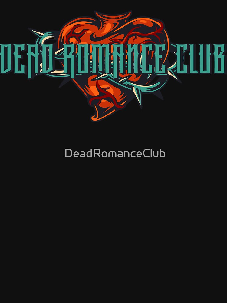 Dead Romance Club by DeadRomanceClub