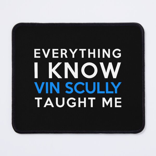 Item preview, Vin Scully - Everything I know designed and sold by 2Girls1Shirt.