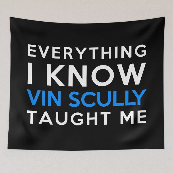 Item preview, Vin Scully - Everything I know designed and sold by 2Girls1Shirt.