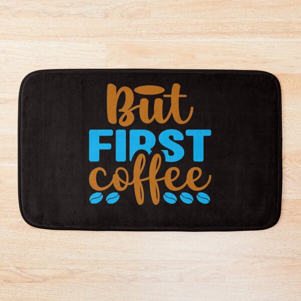 Item preview, But First Coffee designed and sold by netdota.