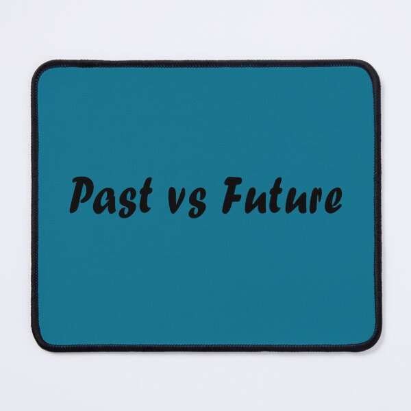 Item preview, Past vs Future designed and sold by bazsi98.