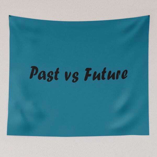 Item preview, Past vs Future designed and sold by bazsi98.