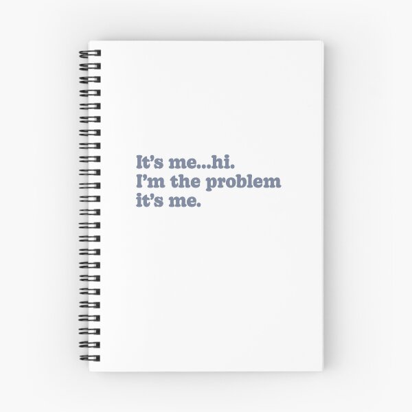 Item preview, It's me..hi. I'm the problem its me designed and sold by Abbie's Prints.