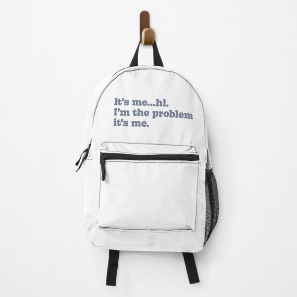 Item preview, It's me..hi. I'm the problem its me designed and sold by Abbie's Prints.