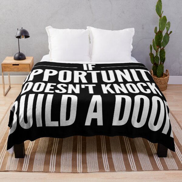 Item preview, If Opportunity Doesn't Knock, Build A Door. designed and sold by KingsManKind.