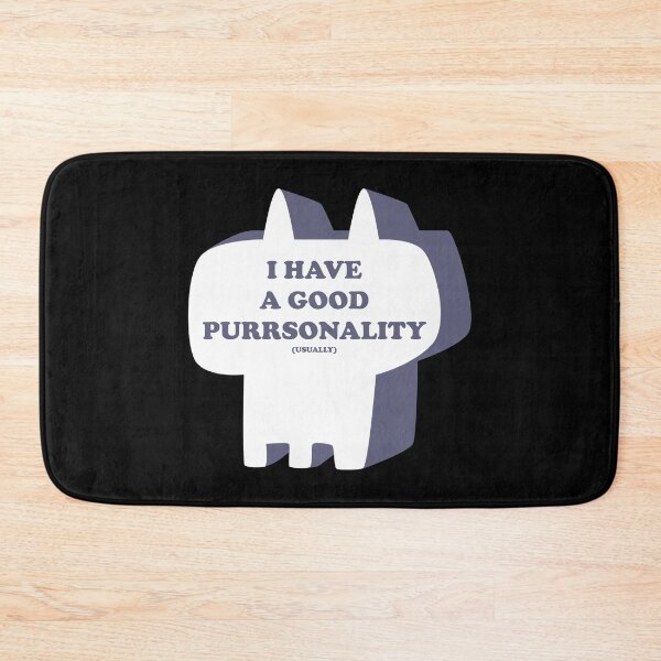Item preview, I usually have a good purrsonality designed and sold by ItsMemeMachine.