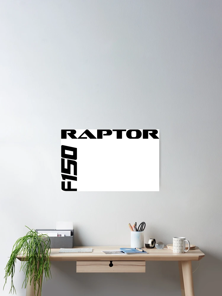Thumbnail 2 of 3, Poster, F150 RAPTOR designed and sold by DomGDesign.