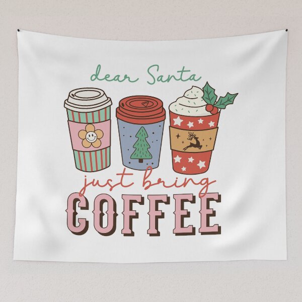 Item preview, Dear Santa Just Bring Coffee designed and sold by IM Hunter.