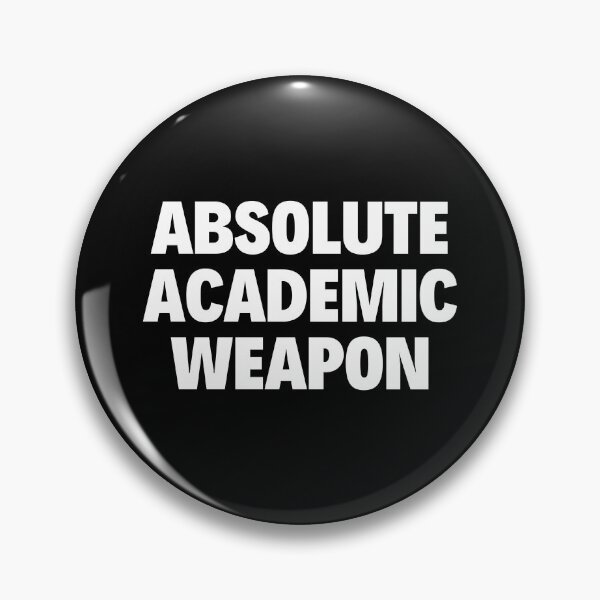 Item preview, absolute Academic Weapon Funny designed and sold by Eriksonshop.
