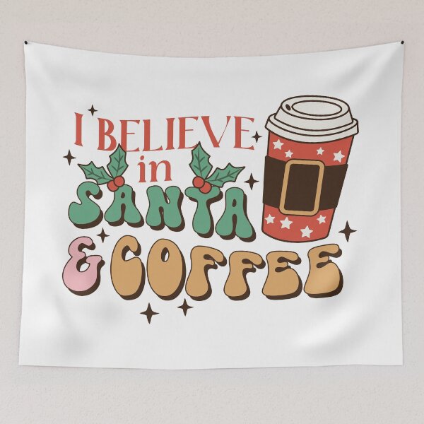 Item preview, I Believe In Santa And Coffee designed and sold by IM Hunter.