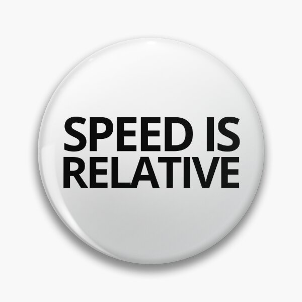 Item preview, Speed Is Relative. — Turtle, Funny, Quotes designed and sold by CROWNLIGHT.