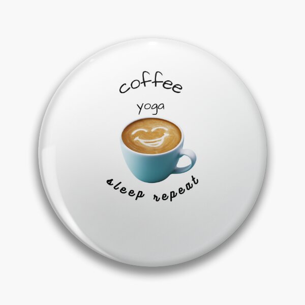 Item preview, coffee yoga sleep repeat classic designed and sold by KushanXs.