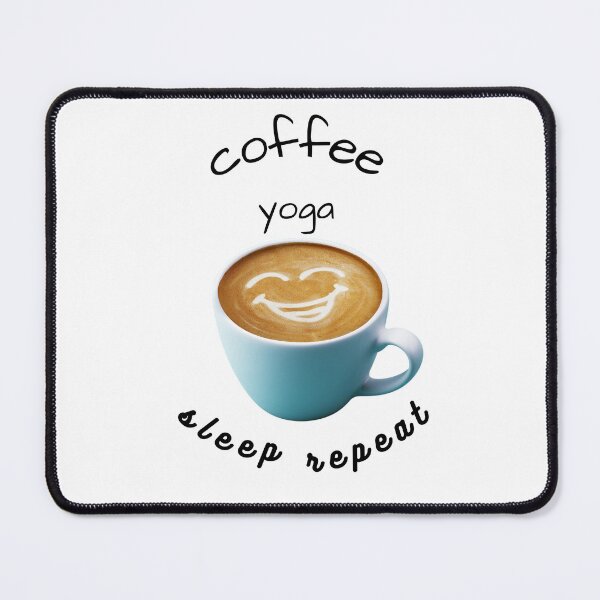 Item preview, coffee yoga sleep repeat classic designed and sold by KushanXs.