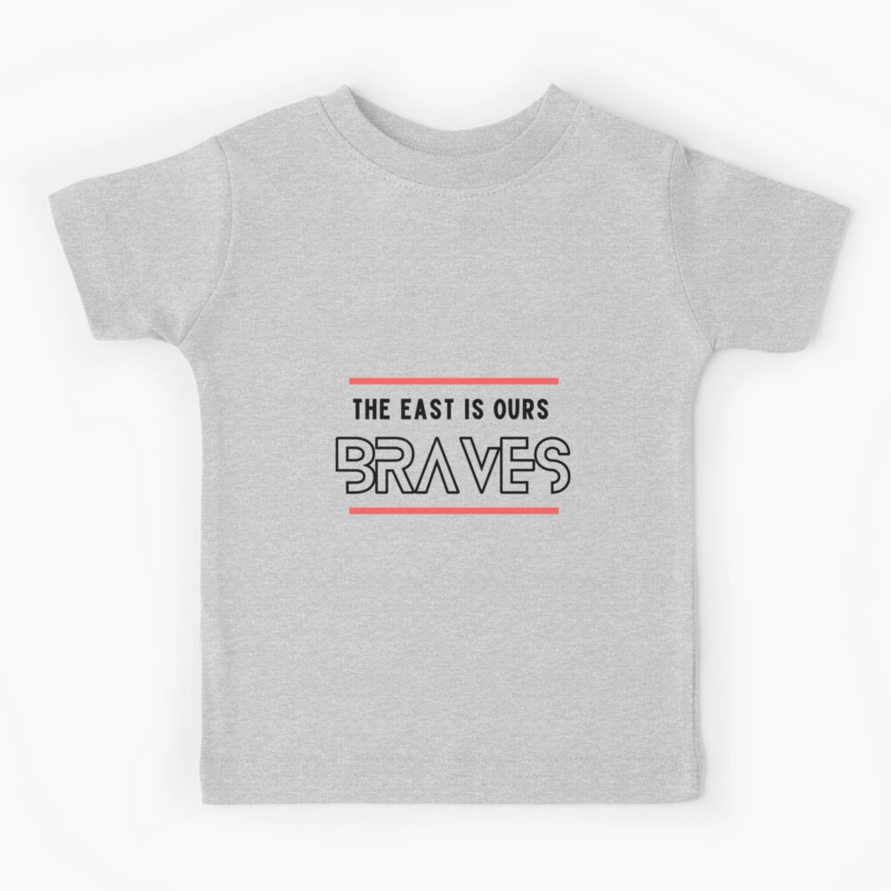 The East Is Ours Braves Baseball Essential T-shirts | Kids T-Shirt