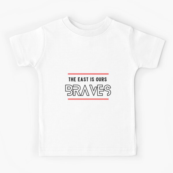 The East Is Ours Braves Baseball Essential T-shirts Kids T-Shirt