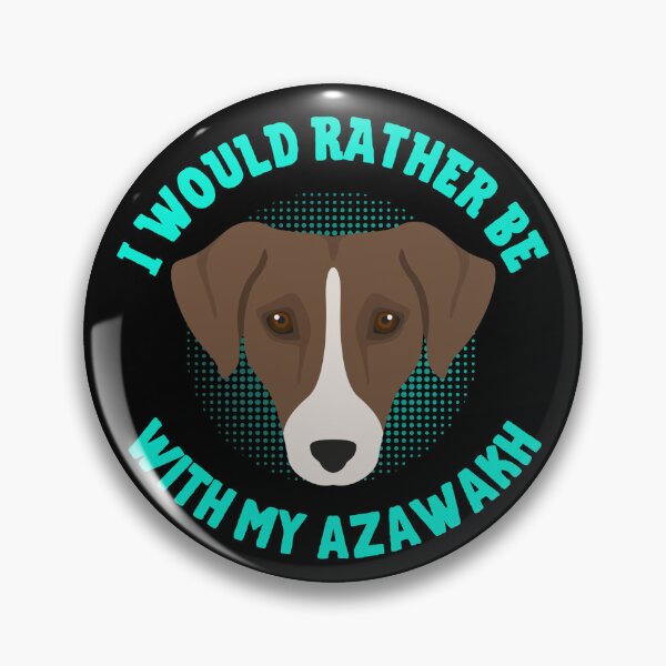 Item preview, I would rather be with my azawakh designed and sold by reka88.