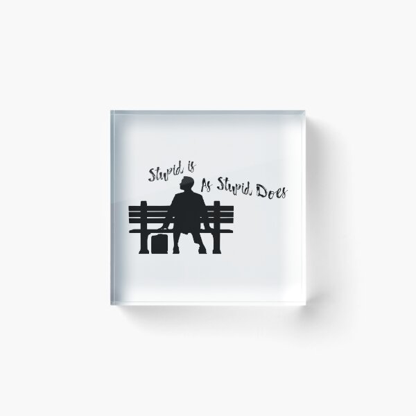 Item preview, Stupid is as stupid does designed and sold by richterr.