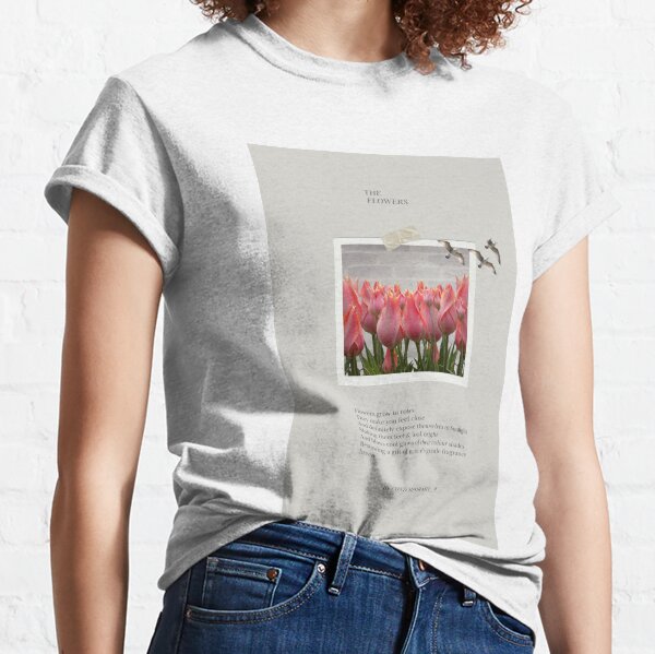 THE FLOWERS Journal & Notebook with Bonus Products Classic T-Shirt