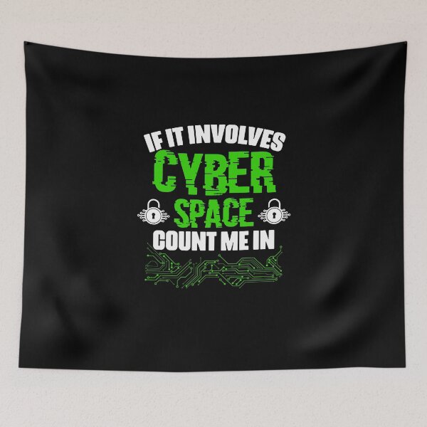 Item preview, If It Involves Funny Cyber Space For A Cyber Security Expert designed and sold by Nessshirts.