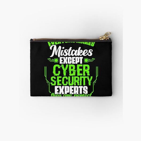 Item preview, Everyone Makes Mistakes Cybersecurity Cyber Security Expert designed and sold by Nessshirts.