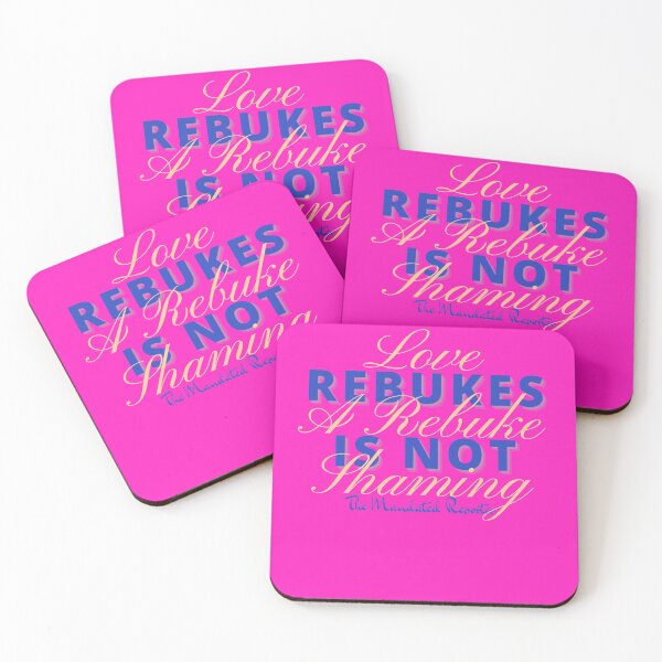 Item preview, Love Rebukes. A Rebuke is Not Shaming. - Magenta designed and sold by TheReporter1.