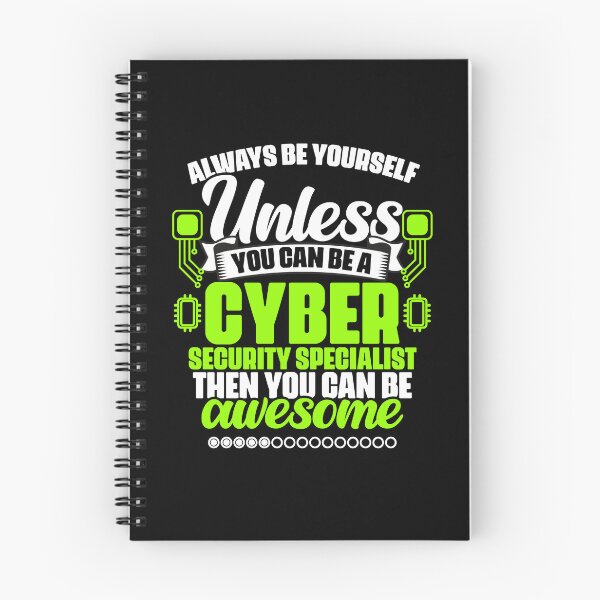 Item preview, Always Be Yourself A Cybersecurity Cyber Security Specialist designed and sold by Nessshirts.