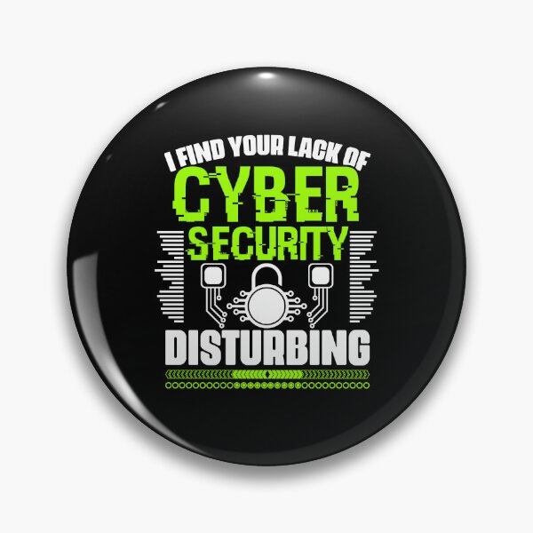 Item preview, I Find Your Lack Funny Cybersecurity Cyber Security Expert designed and sold by Nessshirts.