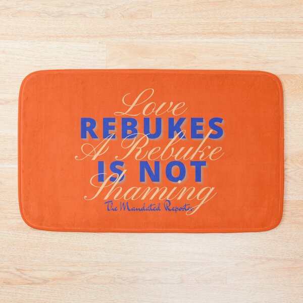 Item preview, Love Rebukes. A Rebuke is Not Shaming. - Tiger designed and sold by TheReporter1.