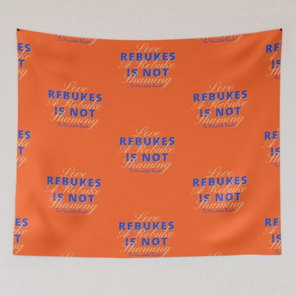 Item preview, Love Rebukes. A Rebuke is Not Shaming. - Tiger designed and sold by TheReporter1.