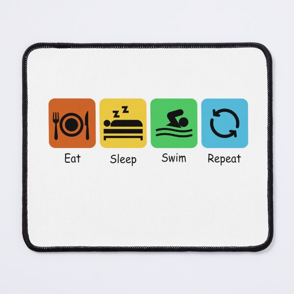 Item preview, Eat, Sleep, Swim, Repeat | Swimming Lover designed and sold by BarbiePearl.