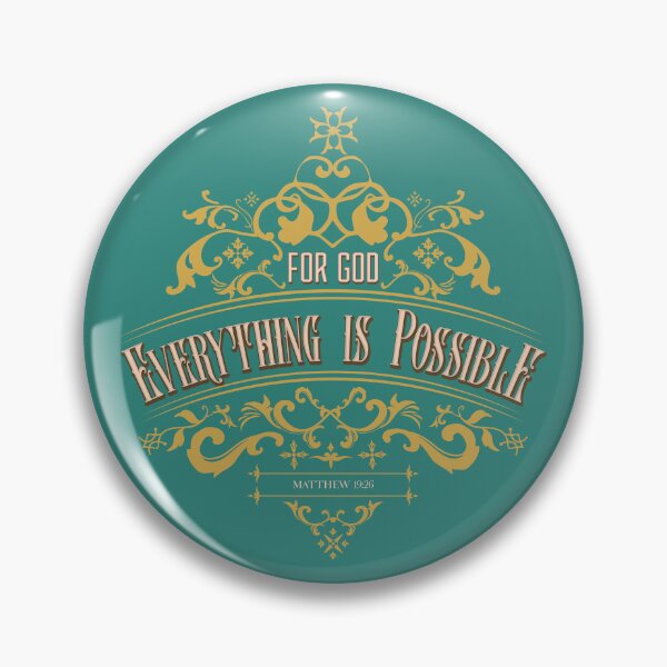 Item preview, For God, Everything is Possible.  Reassuring Bible Quote designed and sold by VarnaChitra.