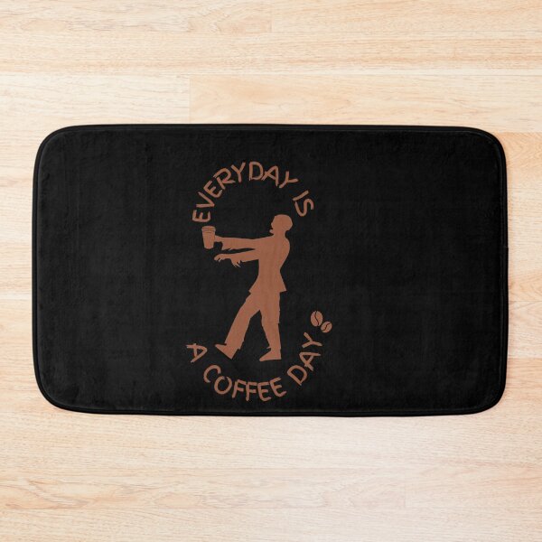 Item preview, everyday is a coffee day designed and sold by bateka.
