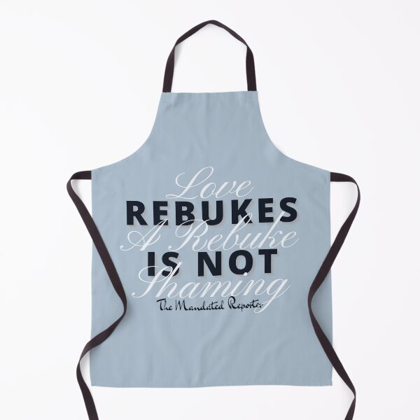 Item preview, Love Rebukes. A Rebuke is Not Shaming. - Vapor designed and sold by TheReporter1.