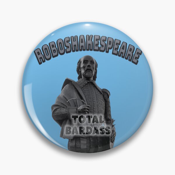 Item preview, Robo Shakespeare designed and sold by Fanarchist.