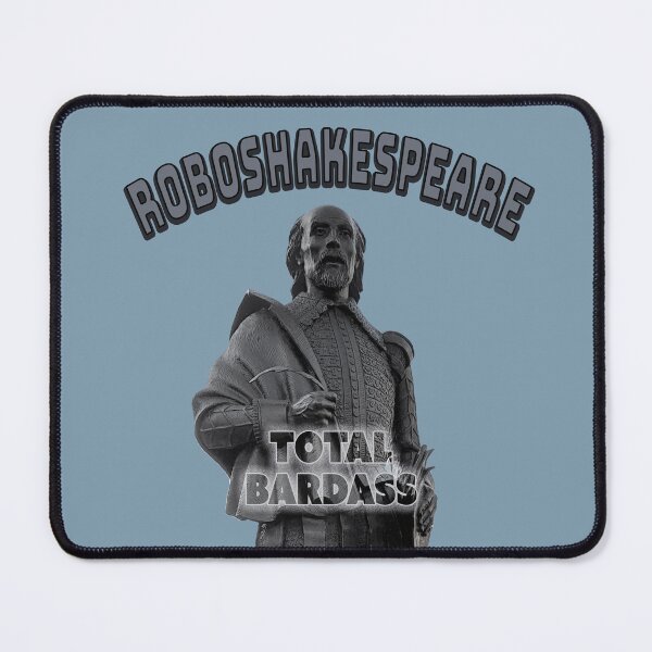 Item preview, Robo Shakespeare designed and sold by Fanarchist.