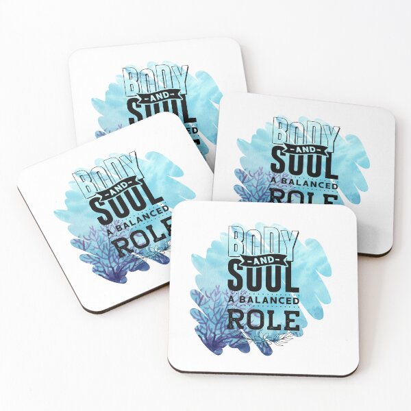 Item preview, Body, and Soul, A Balanced Role - Positive Quote - Blue Abstract Design Motivation - Yoga - Empower designed and sold by Mechanical-Artt.