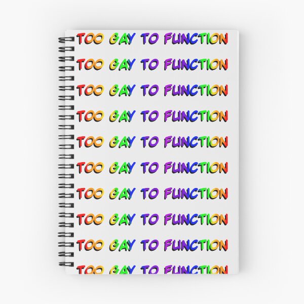 Item preview, Too Gay To Function designed and sold by ScreamingAtSquirrels.