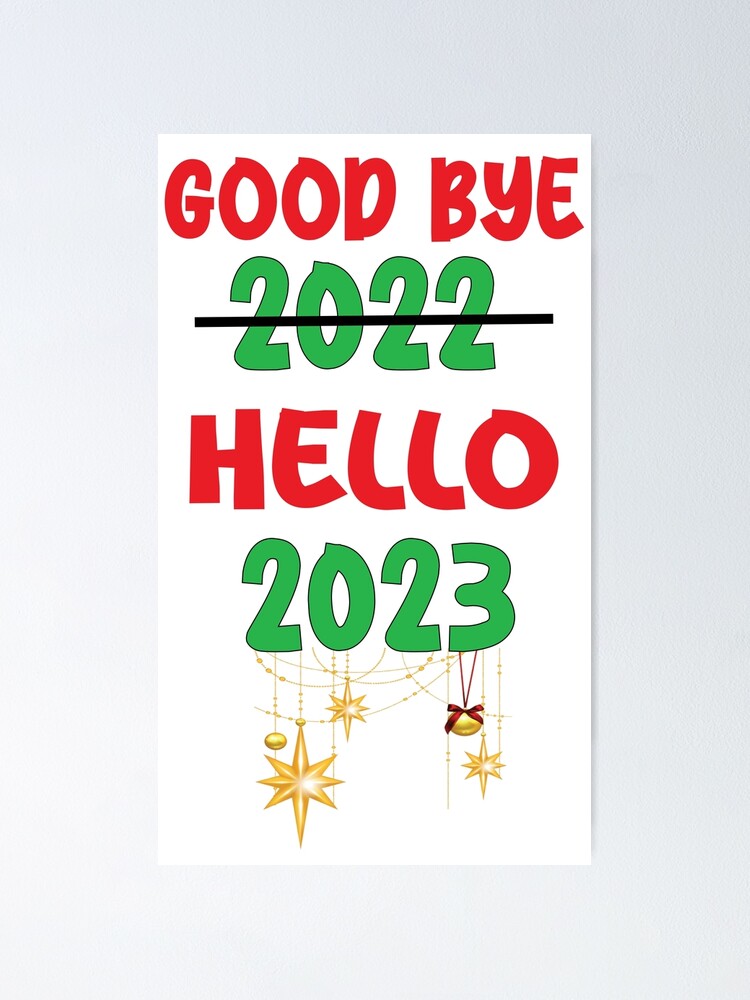 Copy Of Goodbye 2022 Hello 2023 New Year 2023 Hello 2023 Happy New Year Happy New Year 2023 Copy Of Goodbye 2022 Hello 2023 New Year 2023 Hello 2023 Happy New Year Happy New Year 2023