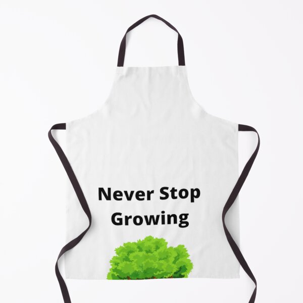 Item preview, Never Stop Growing designed and sold by MaxManN1.