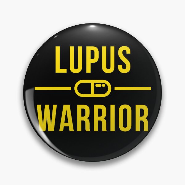 Item preview, Lupus Warrior - SLE Awareness - Invisible Illness designed and sold by N44Prints.