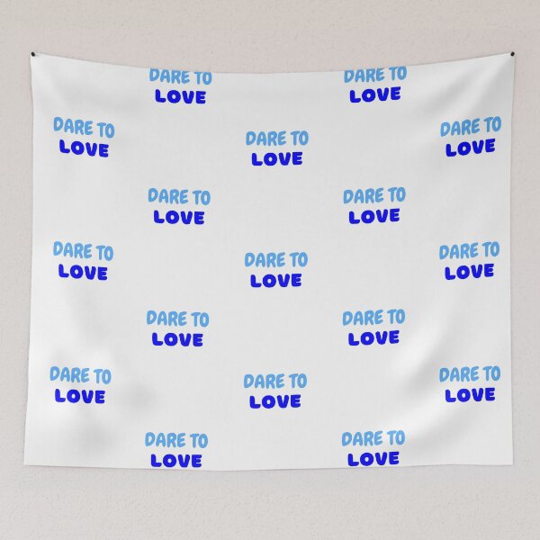 Item preview, Dare To Love designed and sold by jamsantos.