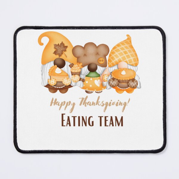 Item preview, thanksgiving eating team happy thanksgiving designed and sold by AMLUCI.