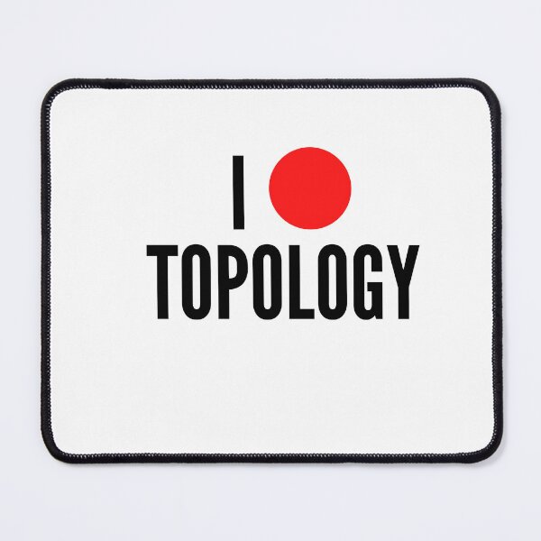 Item preview, I love topology math geek joke - white twoline designed and sold by ArtsySue.