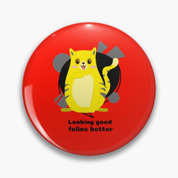 Item preview, LOOKING GOOD, FELINE BETTER designed and sold by EliyaRoss.