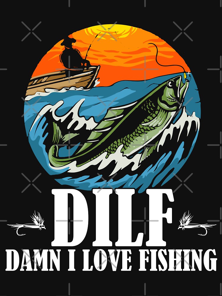 Damn I Love Fishing, Fishing, Funny Angler | Essential T-Shirt