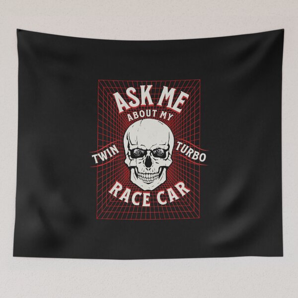 Item preview, Ask Me About My Twin Turbo Race Car Skull Racer Turbo Racing Racecar Boost  designed and sold by CarantinedChaos.