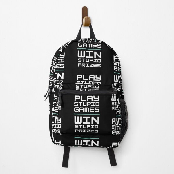 Item preview, Play Stupid Games Win Stupid Prizes. designed and sold by LaziniArts.