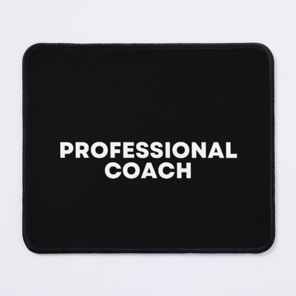 Item preview, Professional Coach designed and sold by MuzamilAhmed.