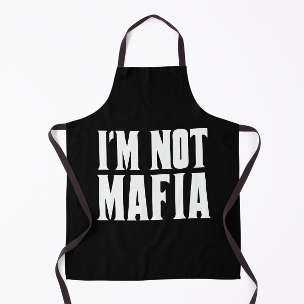 Item preview, I'm not mafia - gangster designed and sold by Nepaz-Designs.